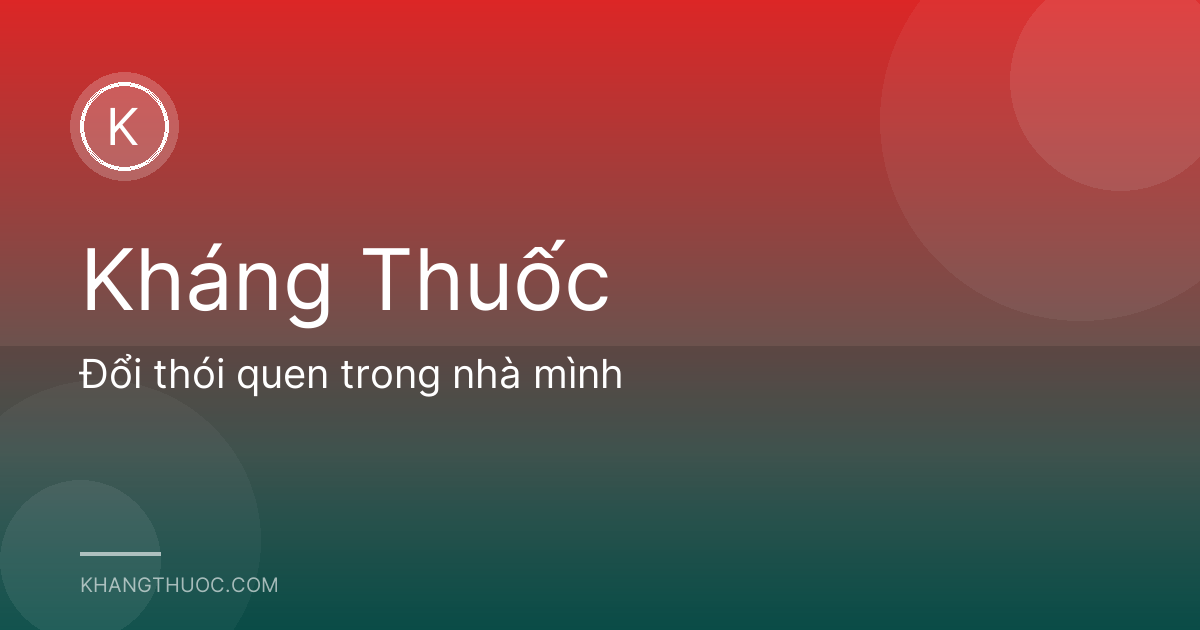 Đổi thói quen trong nhà mình