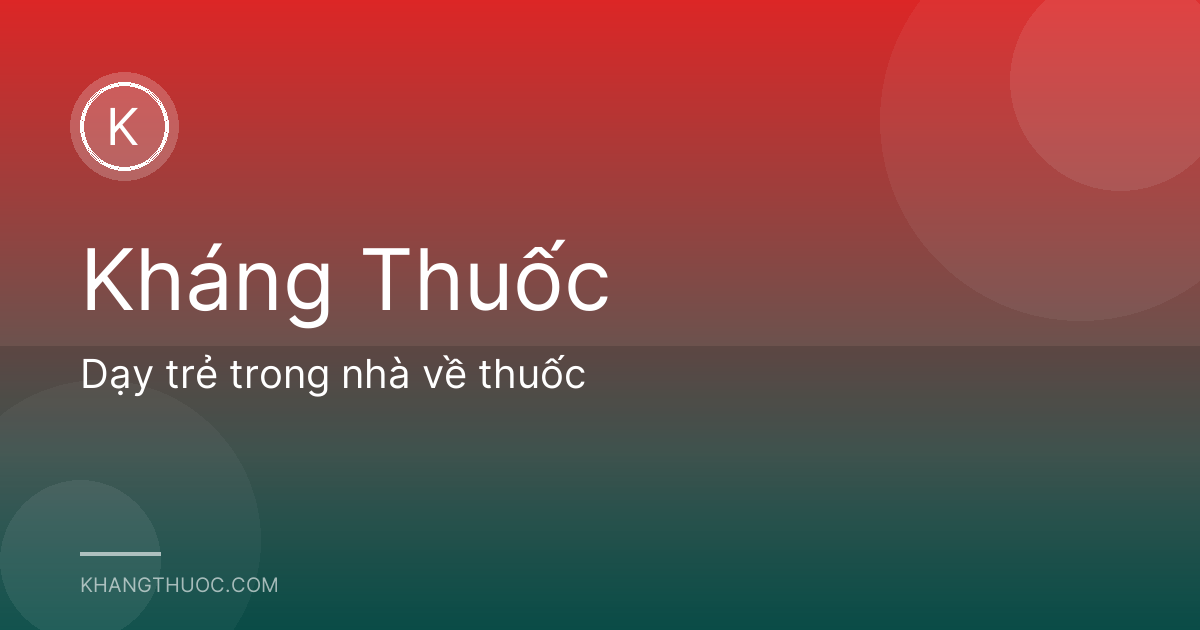 Dạy trẻ trong nhà về thuốc